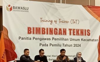 UNTUK MEMBANGUN KELEMBAGAAN PENGAWAS PEMILU, PENTING MEMPERKUAT PEMAHAMAN REGULASI DAN KEMAMPUAN TEKNIS PENGAWASAN