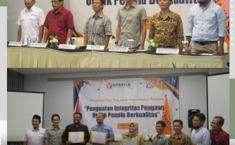 PENGUATAN INTEGRITAS PENGAWAS UNTUK PEMILU BERKUALITAS 