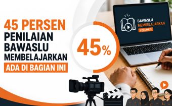 Foto Berita Web Bawaslu Membelajarkan